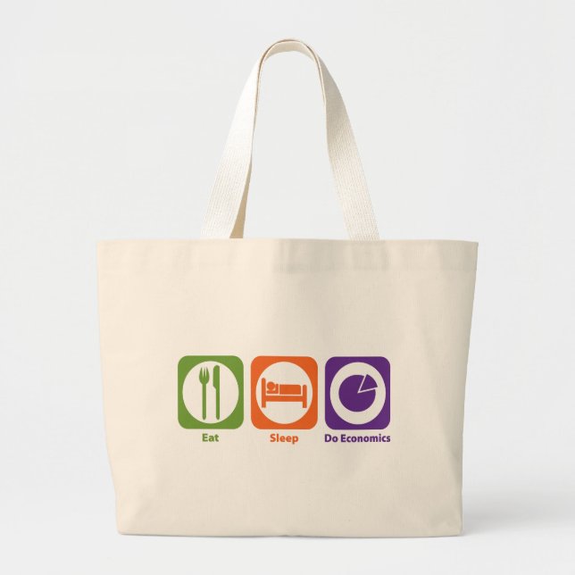 Eat Sleep Do Economics Large Tote Bag (Front)