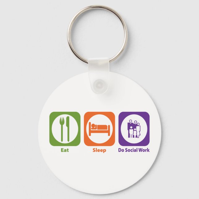 Eat Sleep Do Social Work Keychain (Front)