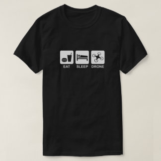 Eat Sleep Drone T-Shirt