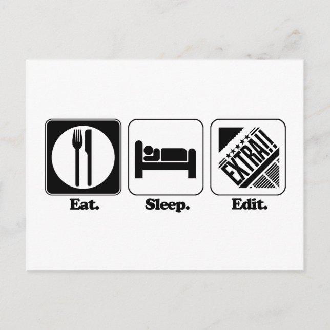 eat sleep edit postcard (Front)