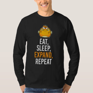 Eat Sleep Expand Repeat Blowfish Puffer Fish T-Shirt