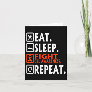 Eat Sleep Fight Chronic Lymphocytic Leukaemia Cll  Card