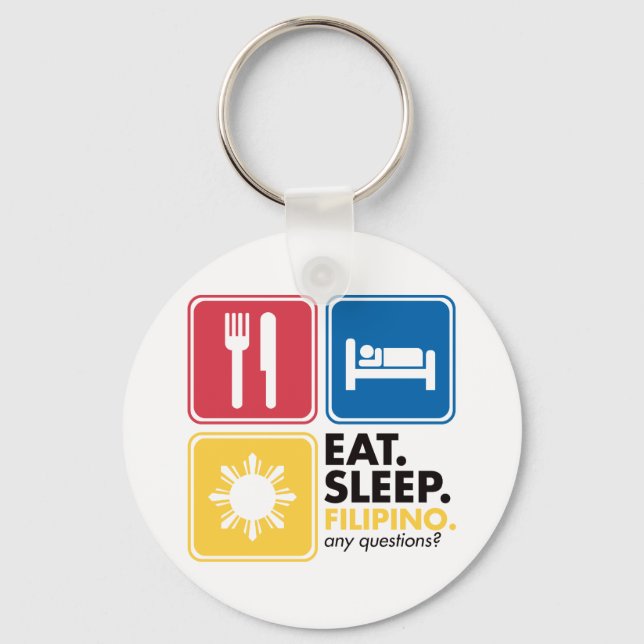 Eat Sleep Filipino Keychain (Front)