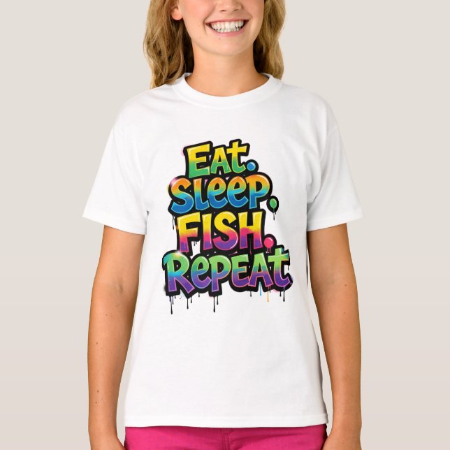 Eat Sleep Fish Repeat Rainbow Graffiti T-Shirt (Front)