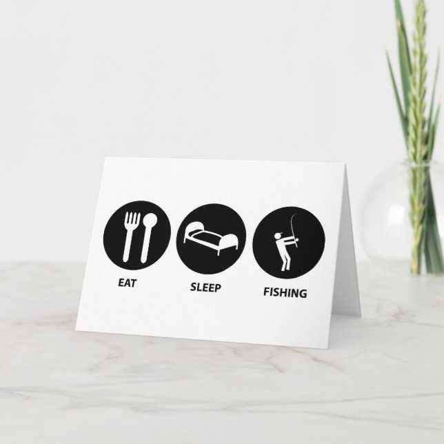Eat Sleep Fishing Card (Front)