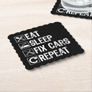 Eat Sleep Fix Cars Repeat Funny Mechanic Dad Paper Coaster