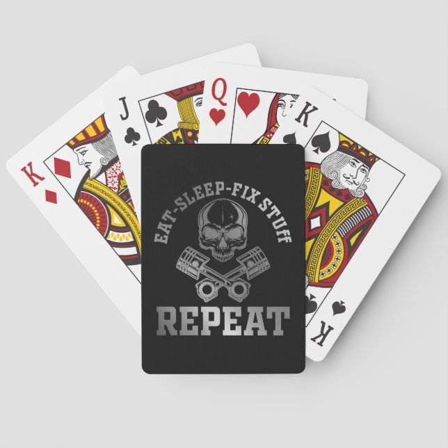 Eat Sleep Fix Stuff Repeat Funny Repairman  Playing Cards (Back)