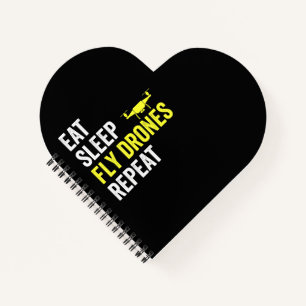 Eat Sleep Fly Drones Repeat Drone Pilot Quadcopter Notebook