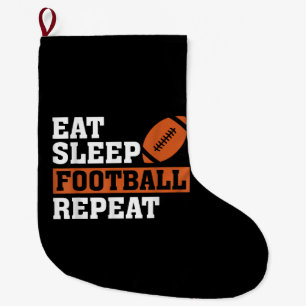 Eat Sleep Football Repeat Awesome Love Football Vi Large Christmas Stocking