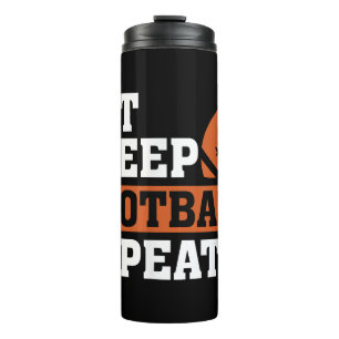 Eat Sleep Football Repeat Awesome Love Football Vi Thermal Tumbler
