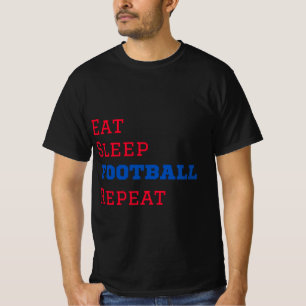 Eat Sleep Football Repeat T-Shirt
