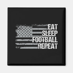 Eat Sleep Football Repeat US Flag Men Women Girls  Magnet