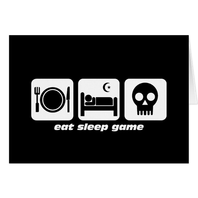 Eat sleep game (Front Horizontal)