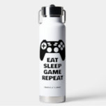 Eat Sleep Game Repeat funny water bottle for gamer<br><div class="desc">Eat Sleep Game Repeat funny water bottle for gamer. Cool Birthday gift idea for kids and adults who love gaming. Black and white controller design with humourous quote. Personalize with your own name.</div>