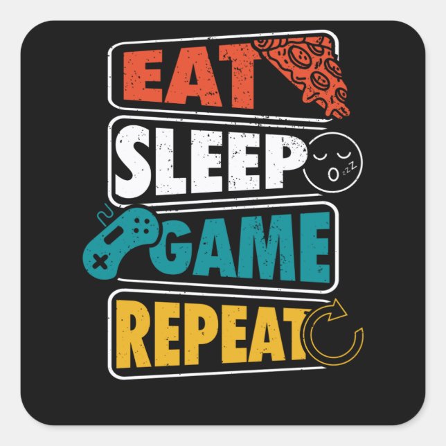 Eat Sleep Game Repeat Gamer Gaming Gift Square Sticker (Front)