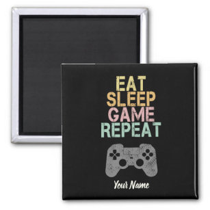 Eat Sleep Game Repeat Saying Gift for Gamer Magnet
