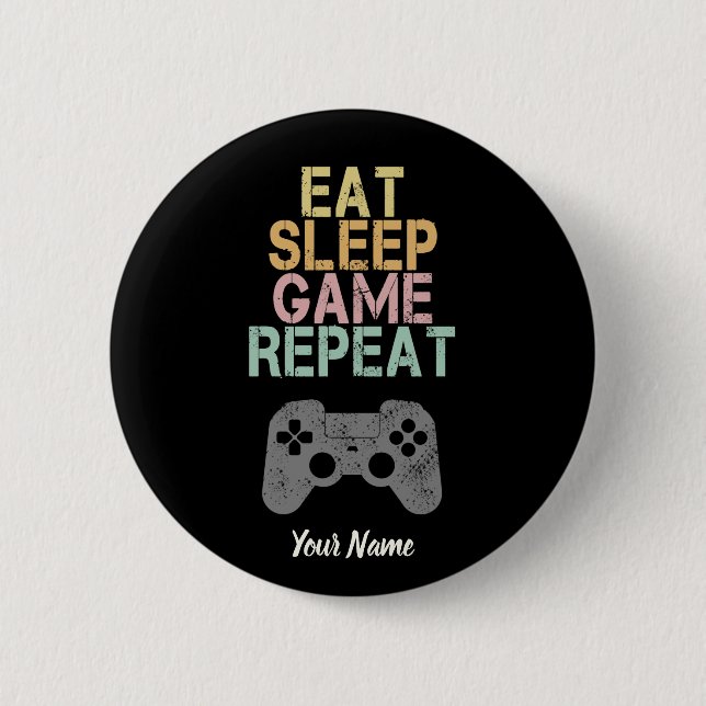 Eat Sleep Game Repeat Saying Vintage Gamer Gift 2 Inch Round Button (Front)