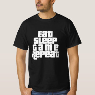 Eat Sleep Game Repeat T-Shirt
