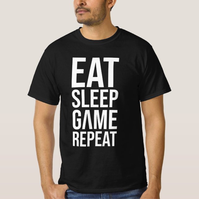 Eat Sleep Game Repeat - White Edition T-Shirt (Front)
