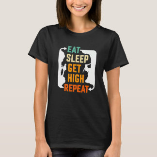 Eat Sleep Get High Repeat Mountaineer T-Shirt