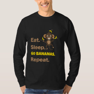 Eat Sleep Go Bananas Repeat Funny Cute Animal Monk T-Shirt