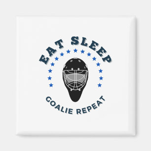 Eat Sleep Goalie Repeat Magnet