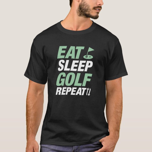 Eat Sleep Golf Repeat T-Shirt (Front)