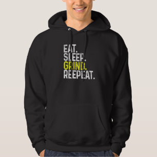 Eat Sleep Grind Repeat Gamer Gaming Hoodie