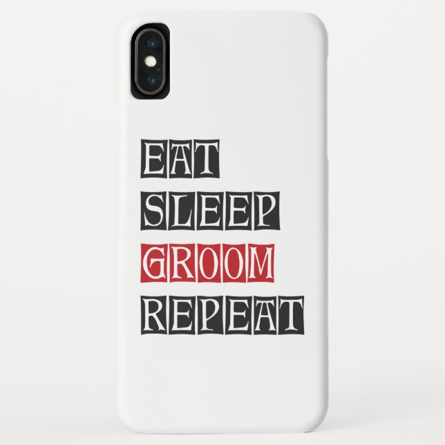 Eat Sleep Groom Repeat Case-Mate iPhone Case (Back)