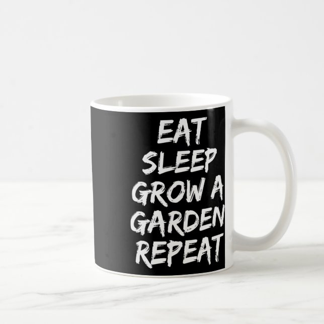 Eat Sleep Grow A Garden Repeat Funny Game 2  Coffee Mug (Right)