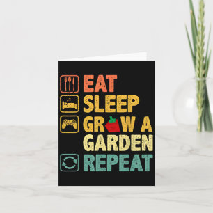 Eat Sleep Grow A Garden Repeat Funny Game Gamer Card