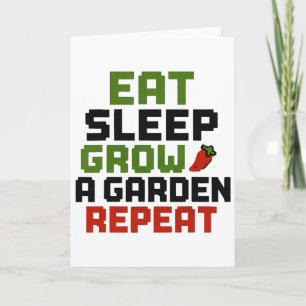 Eat Sleep Grow A Garden Repeat Funny Gardening Lov Card