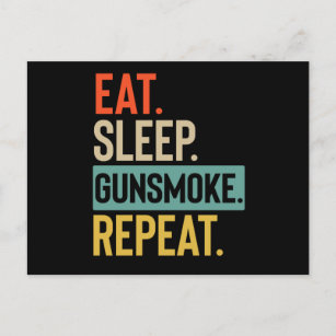 Eat Sleep gunsmoke Repeat retro vintage colours Postcard