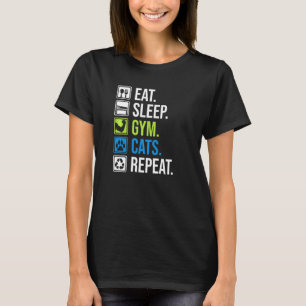 Eat Sleep Gym Cats Repeat Muscle Training And Cat T-Shirt