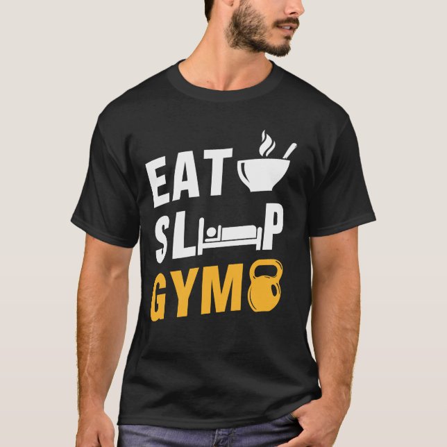 Eat Sleep Gym Workout T-Shirt (Front)