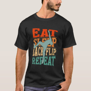 Eat Sleep Gymnastic Back Flip Repeat Gymnast T-Shirt