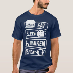 Eat Sleep Hakken Repeat Gabber Hardstyle (2) T-Shirt