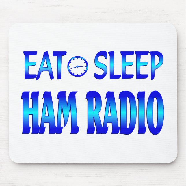 Eat Sleep Ham Radio Mouse Pad (Front)