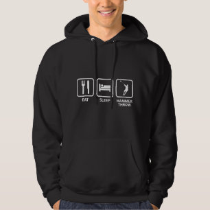 Eat Sleep Hammer Throw Hoodie