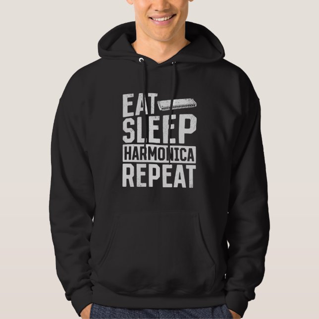 Eat Sleep Harmonica Repeat  Harmonica Hoodie (Front)