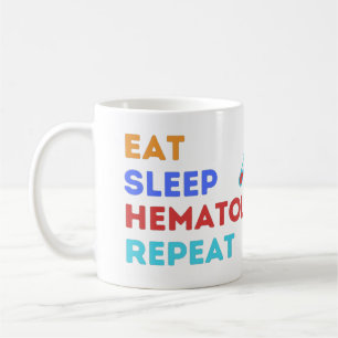 EAT SLEEP HEMATOLOGY REPEAT - #lablife Coffee Mug