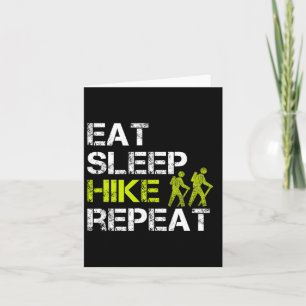 Eat Sleep Hike Repeat Funny Hiking Card