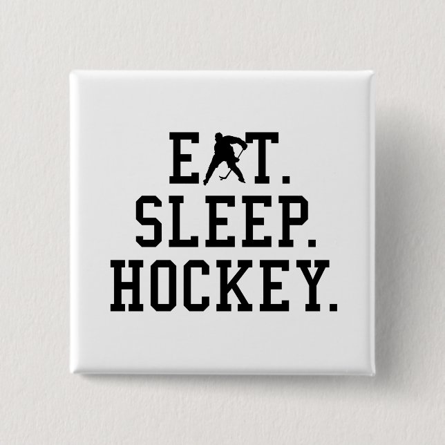 Eat Sleep Hockey - Hockey Lovers      2 Inch Square Button (Front)