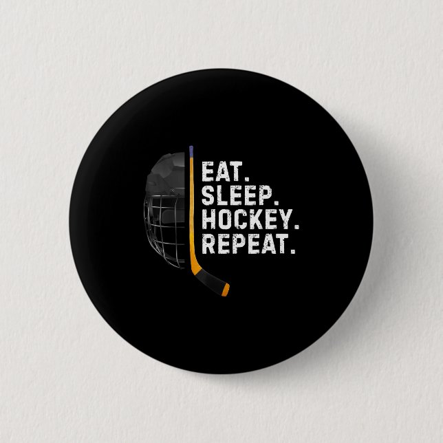 Eat Sleep Hockey Repea Funny Cool Hockey Player  2 Inch Round Button (Front)