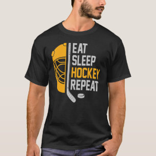Eat Sleep Hockey Repeat For Kids Teen Adult Men Ho T-Shirt
