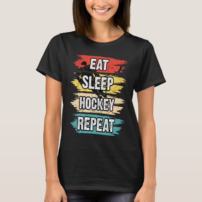 Eat Sleep Hockey Repeat Funny Ice Hockey Frisbee L T-Shirt (Front)