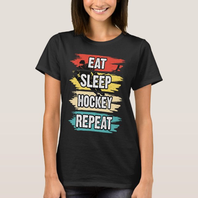 Eat Sleep Hockey Repeat Funny Ice Hockey Frisbee L T-Shirt (Front)