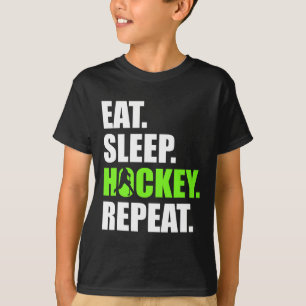 Eat Sleep Hockey Repeat Funny Ice Hockey Players L T-Shirt