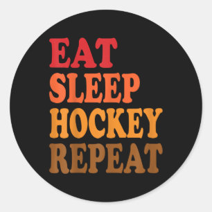 Eat Sleep Hockey Repeat Ice Field Skating Canada _ Classic Round Sticker