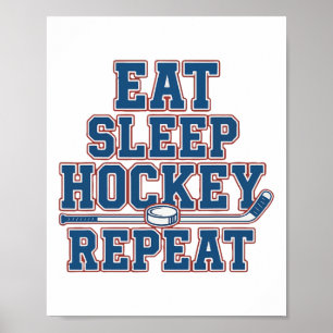 Eat Sleep Hockey Repeat Ice Hockey For Teens Kids Poster